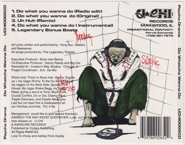 Psycho Drama - Do Whatcha Wanna Do - New EP CD 1996 U-Chi USA RARE Chicago Maywood IL - Hip Hop / Gangsta - Shuga Records