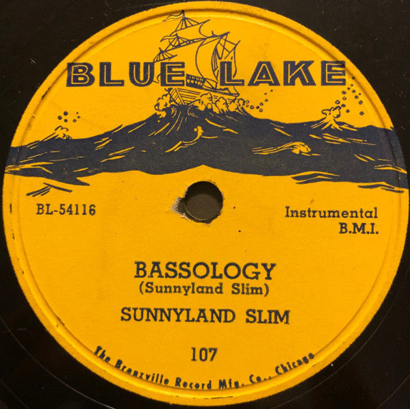 Sunnyland Slim - Shake It Baby / Bassology - VG- 10" 78 RPM Record 1954 Blue Lake USA Shellac - Chicago Blues - Shuga Records