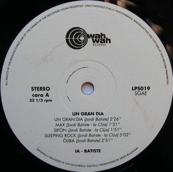 Ia - Batiste - Un Gran Dia (1972) - Mint- LP Record 2003 Wah Wah Spain Vinyl, Poster, Insert & Promo Press Sheet - Psychedelic Rock / Prog Rock - Shuga Records