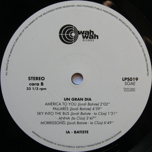 Ia - Batiste - Un Gran Dia (1972) - Mint- LP Record 2003 Wah Wah Spain Vinyl, Poster, Insert & Promo Press Sheet - Psychedelic Rock / Prog Rock - Shuga Records