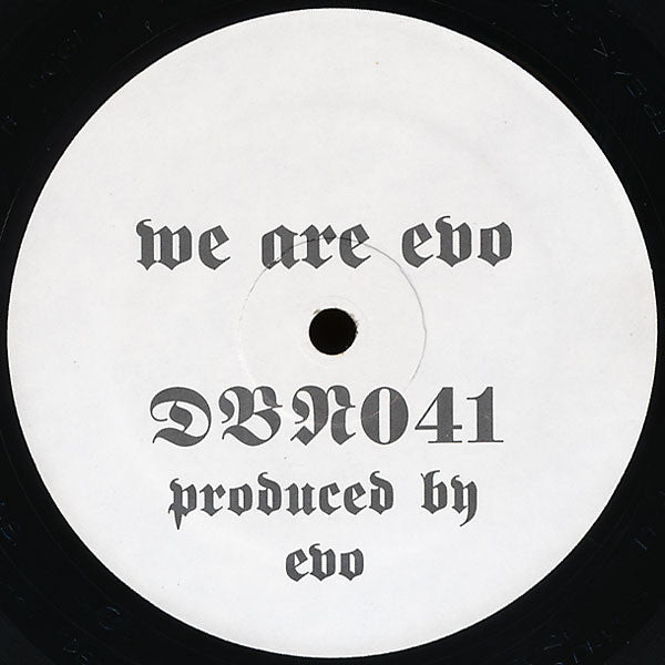EVO - We Are EVO - VG+ 12" Single Record 1995 Drop Bass Network USA Vinyl - Midwest Techno / Acid / Hardcore - Shuga Records