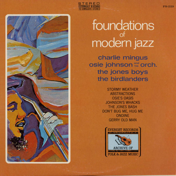 Charlie Mingus, Osie Johnson And His Orch., The Jones Boys, The Birdlanders - Foundations Of Modern Jazz - VG+ LP Record 1974 Everest USA Vinyl - Jazz / Bop / Cool Jazz - Shuga Records