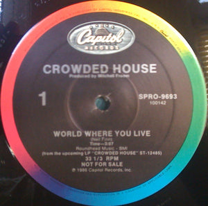 Crowded House – World Where You Live - Mint- 12" EP 1986 (Promo) - Rock