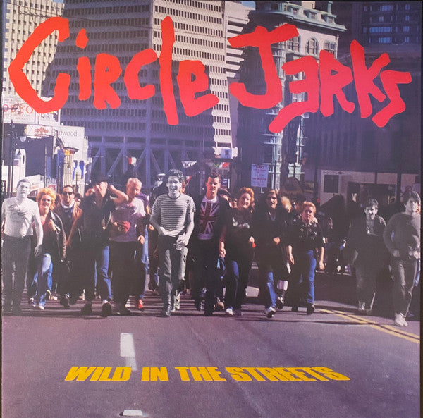 Circle Jerks - Wild In The Streets (1982) - VG+ LP Record 2022 Trust USA Black Vinyl & Booklet - Punk / Hardcore