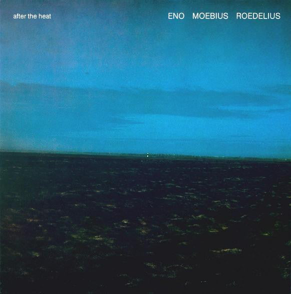 ENO/MOEBIUS/ROEDELIUS - After The Heat (1978) - New LP Record 2025 Bureau B Germany Vinyl - Electronic / Ambient / Krautrock - Shuga Records