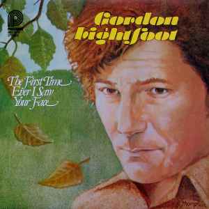Gordon Lightfoot – The First Time Ever I Saw Your Face - Mint- LP Record 1979 PIckwick Stereo Vinyl - Folk Rock - Shuga Records