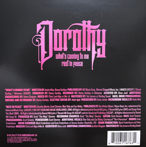 Dorothy - What's Coming To Me / Rest In Peace - New 7" Single Record 2022 RocNation Vinyl - Rock / Hard Rock - Shuga Records