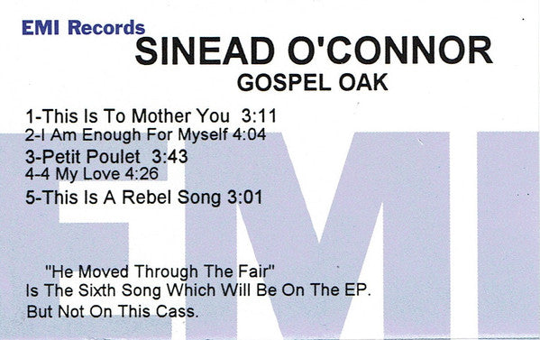 Sinéad O'Connor - Gospel Oak EP - Mint- Cassette Promo Advance 1997 EMI USA Tape - Alternative Rock / Folk Rock - Shuga Records