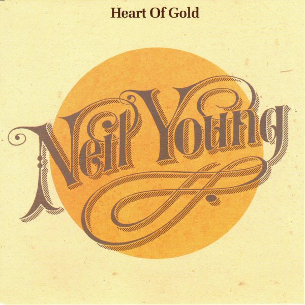 Neil Young - Heart Of Gold / Sugar Mountain (1971) - New 7" Single Record Store Day 2010 Reprise USA RSD Vinyl - Rock / Folk Rock