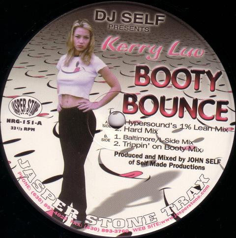 DJ Self Presents Kerry Luv - Booty Bounce - VG+ 12" Single Record 1998 Jasper Stone Trax USA Vinyl - Chicago Hard House / Breaks - Shuga Records
