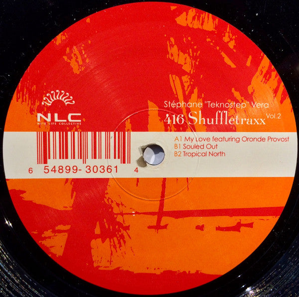 Stéphane "Teknostep" Vera - 416 Shuffletraxx Vol.2 - New 12" Single Record 2005 Nite Life Collective Vinyl - Chicago House / Deep House - Shuga Records
