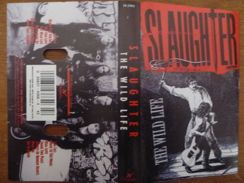 Slaughter - The Wild Life - Used Cassette 1992 Chrysalis Tape - Heavy Metal