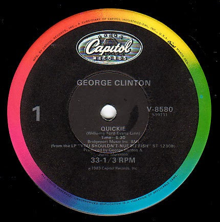 George Clinton – Quickie - Mint- 12" Single Record Capitol USA Vinyl - P.Funk / Electro - Shuga Records