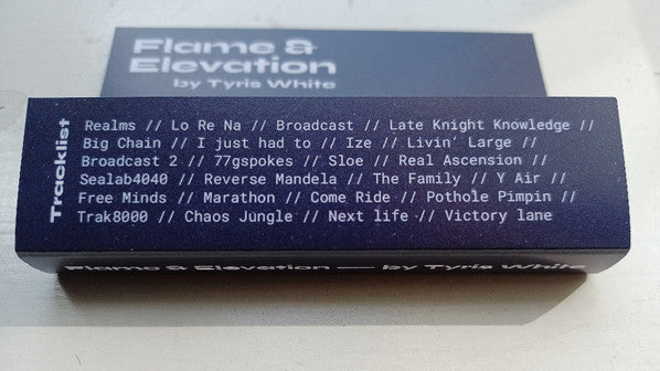 Tyris White - Flame & Elevation - New Cassette 2021 Former City Germany Blue Tape - Hip Hop / Instrumental / Trip Hop / Phonk / Ghetto - Shuga Records