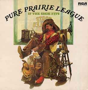Pure Prairie League – If The Shoe Fits - Mint- LP Record 1976 RCA Victor Vinyl - Southern Rock