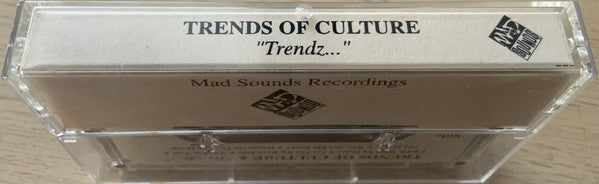 Trends Of Culture - Trendz… - Mint- Cassette 1993 Mad Sounds USA Promo Advance Tape - Hip Hop - Shuga Records