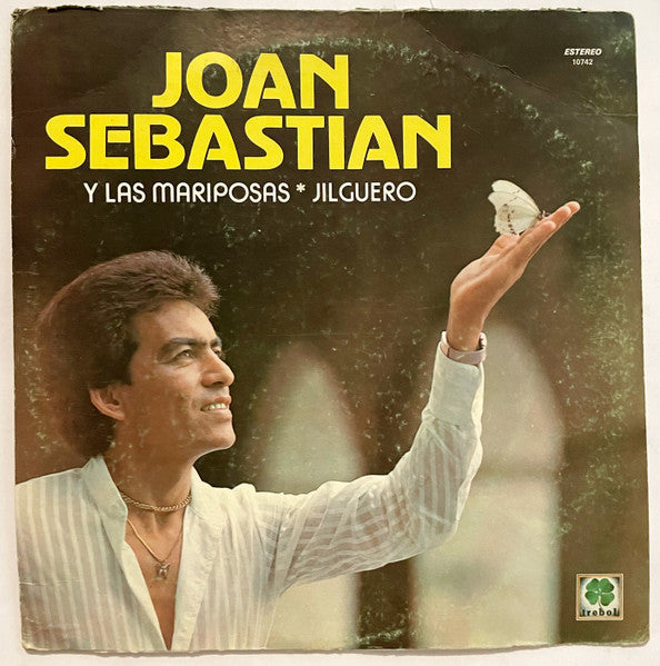 Joan Sebastian - Y Las Mariposas / Jilguero - VG+ LP Record 1977 Trebol Mexico Original Vinyl - Latin / Ranchera - Shuga Records