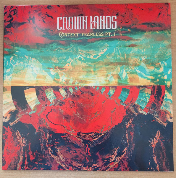 Crown Lands - Context : Fearless Pt. 1 / Right Way Back - New 10" EP Record 2022 Universal Music Grey Marbled Vinyl - Psychedelic Rock / Prog Rock - Shuga Records