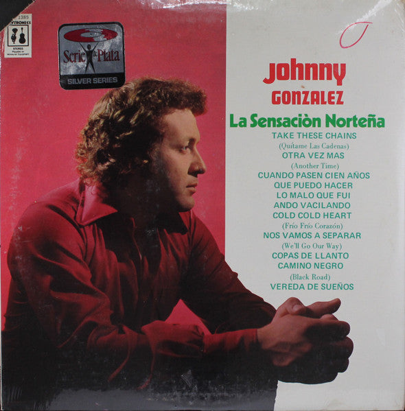 Johnny Gonzalez - La Sensaciòn Norteña - VG+ LP Record 1973 Caytronics USA Vinyl - Latin / Norteño - Shuga Records