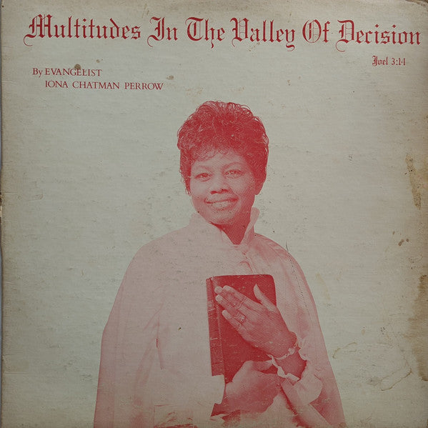 Evangelist Iona Chatman Perrow - Multitudes In The Valley Of Decision - VG+ (Poor Cover) LP Record 1960 Self Released USA Vinyl - Chicago Gospel / Sermon / Soul - Shuga Records