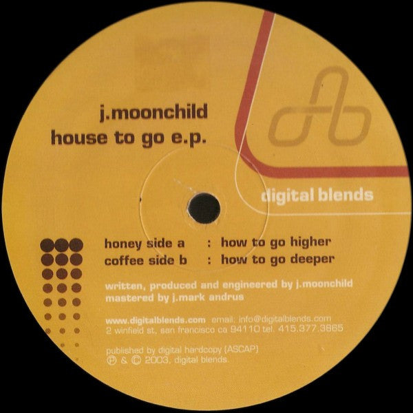 J. Moonchild - House To Go EP - VG+ 12" Single Record 2003 Digital Blends USA Vinyl - Deep House - Shuga Records
