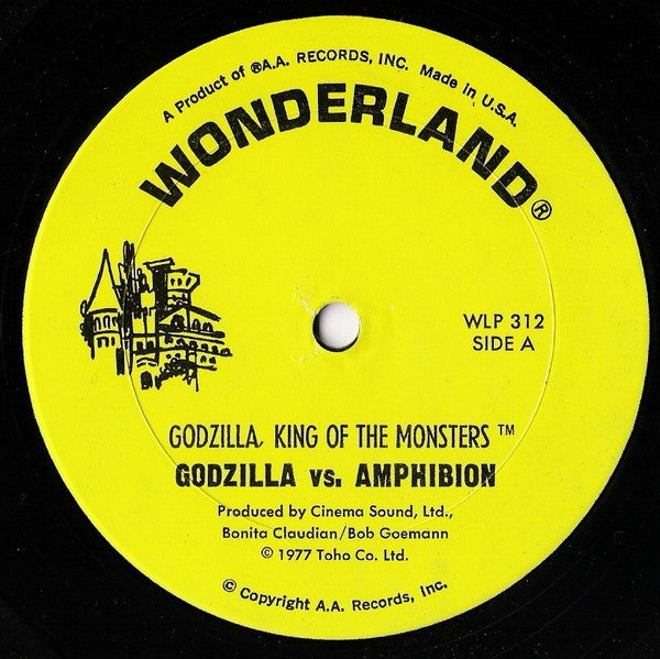 Unknown Artist – Godzilla, King Of The Monsters - Vs. Amphibion / The Alien Invasion - VG+LP Record 1977 Wonderland USA Vinyl - Story / Children's / Spoken Word