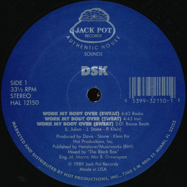 DSK - Work My Body Over (Sweat) - VG 12" Single Record 1989 Jack Pot USA Vinyl - House . Freestyel - Shuga Records