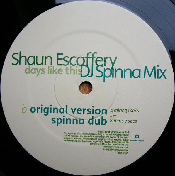Shaun Escoffery - Days Like This - VG+ 12" Single Record 2001 Oyster Music UK Vinyl - Deep House / Garage House - Shuga Records