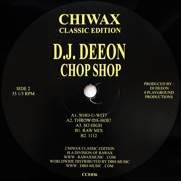 DJ Deeon - Chop Shop (1996) - Mint- 12" Single Record 2022 Chiwax Classic Edition Germany Vinyl - Chicago House / Ghetto House - Shuga Records