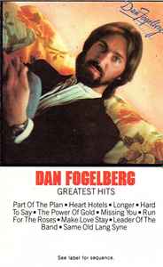 Dan Fogelberg – Greatest Hits - Used Cassette 1982 Full Moon Tape - Yacht Rock - Shuga Records