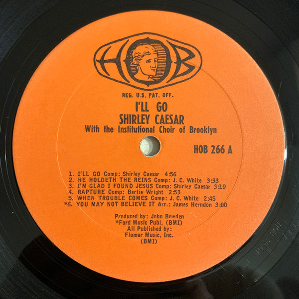 Shirley Caesar With The Institutional Choir Of Brooklyn - I'll Go - VG+ (VG cover) LP Record 1967 USA Original Vinyl - Gospel / Soul - Shuga Records
