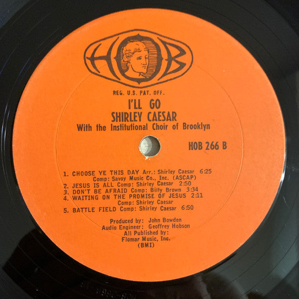 Shirley Caesar With The Institutional Choir Of Brooklyn - I'll Go - VG+ (VG cover) LP Record 1967 USA Original Vinyl - Gospel / Soul - Shuga Records