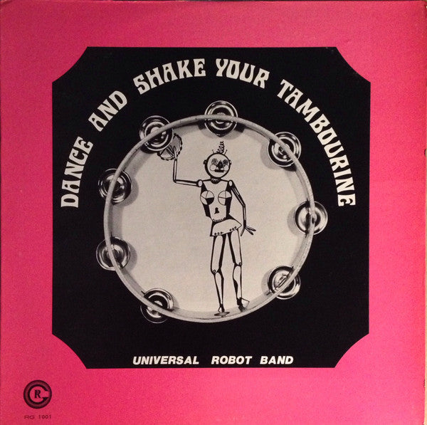 The Universal Robot Band - Dance And Shake Your Tambourine - VG LP Record 1977 Red Greg USA Vinyl - Disco / Funk / Soul - Shuga Records
