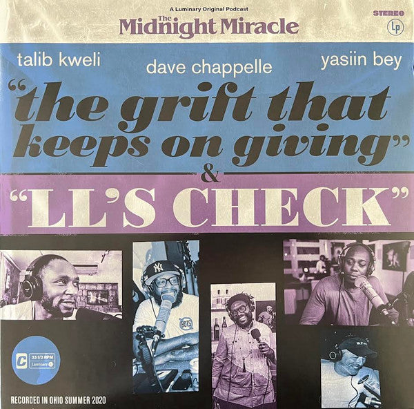 Talib Kweli, Dave Chappelle, Yasiin Bey - The Midnight Miracle Presents "The Grift That Keeps On Giving" & "LL's Check" - New LP Record 2022 Blacksmith Music USA Blue Vinyl - Comedy / Interview - Shuga Records