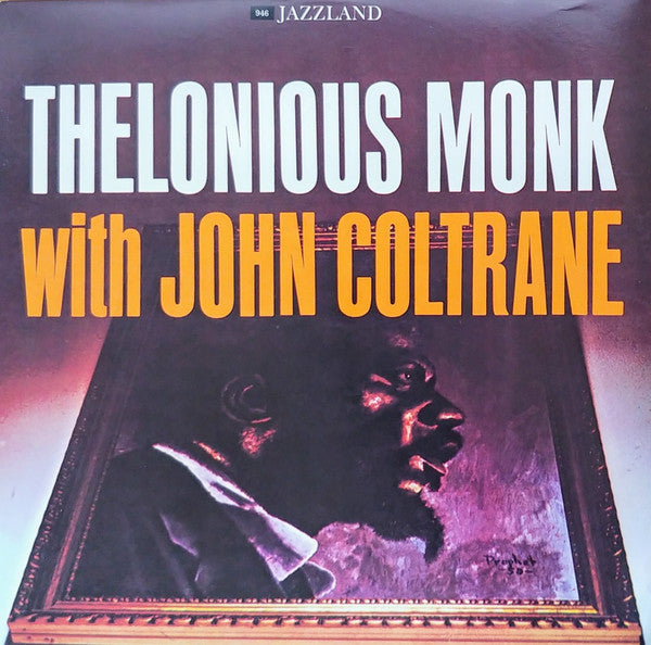 Thelonious Monk With John Coltrane (1961) - VG+ LP Record 1999 Jazzland Original Jazz Classics USA Vinyl - Jazz / Bop