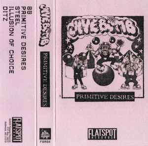 Jivebomb - Primitive Desires - New Cassette 2022 Flatspot Red Tape - Punk - Shuga Records