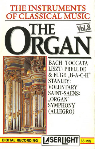Various – The Organ - Used Cassette 1990 LaserLight Tape - Baroque / Classical