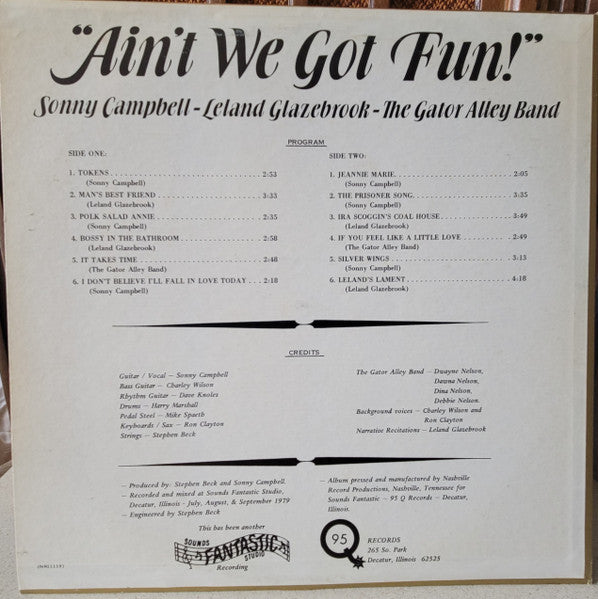 Sonny Campbell, Leland Glazebrook, The Gator Alley Band - "Ain't We Got Fun!" - New LP Record 1979 95 Q USA Private Illinois USA Vinyl - Country Blues / Folk / Country Rock / Soft Rock - Shuga Records