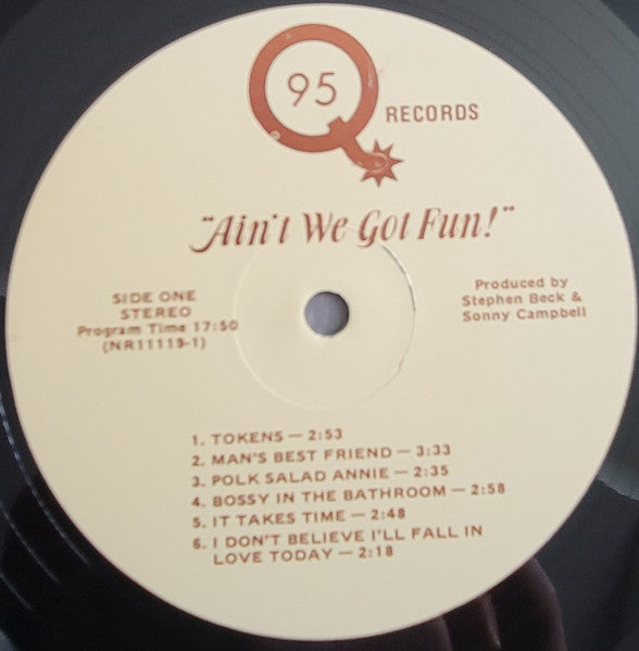 Sonny Campbell, Leland Glazebrook, The Gator Alley Band - "Ain't We Got Fun!" - New LP Record 1979 95 Q USA Private Illinois USA Vinyl - Country Blues / Folk / Country Rock / Soft Rock - Shuga Records