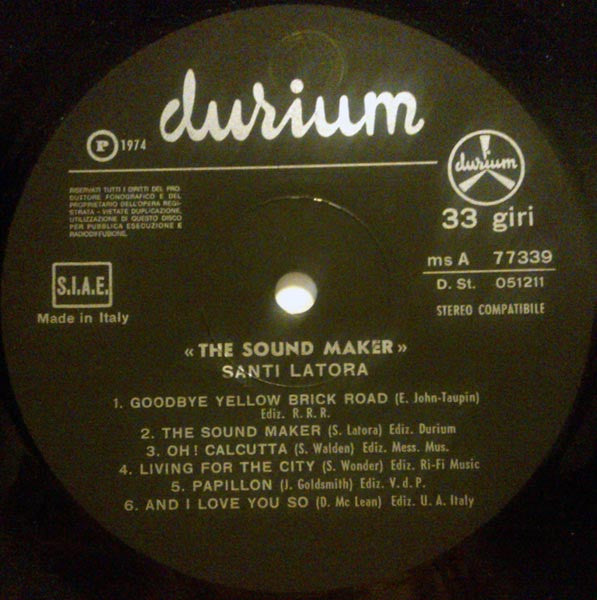 Santi Latora – The Sound Maker - Mint- LP Record 1974 Durium Italy Vinyl - Jazz / Easy / Theme