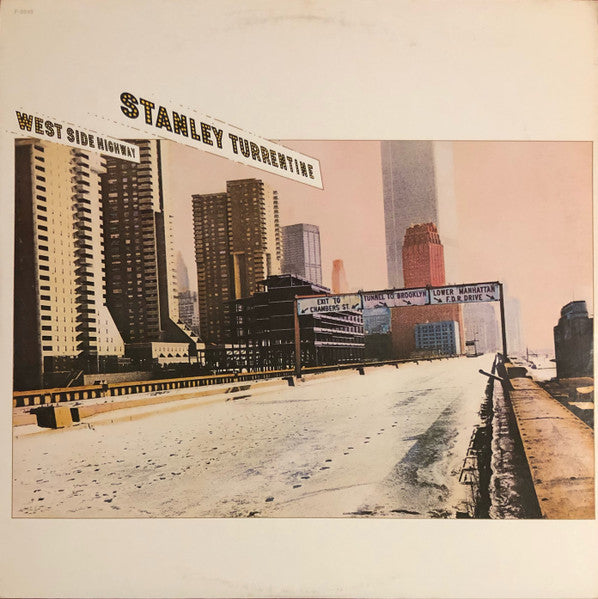 Stanley Turrentine - West Side Highway - VG+ LP Record 1978 Fantasy USA Vinyl - Jazz-Funk / Smoth Jazz / Smooth Jazz - Shuga Records