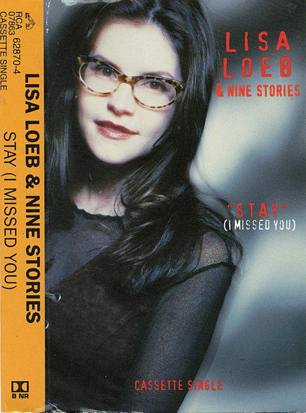 Lisa Loeb & Nine Stories - Stay (I Missed You) - Mint- Cassette Single 1994 RCA USA Tape - Pop Rock / Alternative Rock - Shuga Records