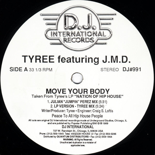 Tyree Featuring J.M.D. - Move Your Body - Mint- 12" Single Record 1989 D.J. International USA Vinyl - Chicago House / Hip-House - Shuga Records