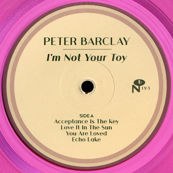 Peter Barclay - I'm Not Your Toy - New LP Record 2023 Numero Group Pink Vinyl & Booklet - Synth-pop / Soul / Funk - Shuga Records