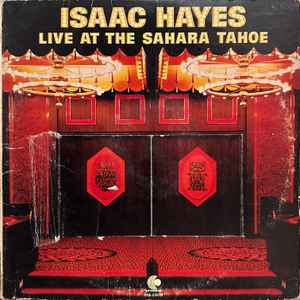 Isaac Hayes - Live At The Sahara Tahoe - VG+ 2 LP Record 1973 Enterprise Vinyl - Funk / Soul