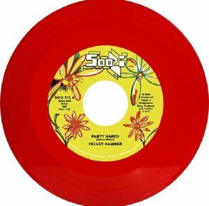 Velvet Hammer - Party Hardy / Happy (1977) - New 7" Single Record Store Day 2023 Soozi UK RSD Red Vinyl - Soul / Funk