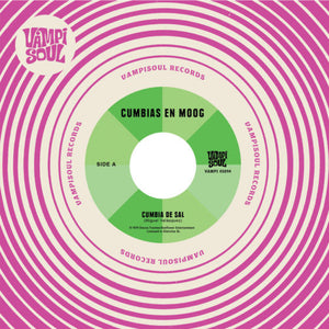 Cumbias En Moog - Cumbia De Sal / Cumbia Sobre El Mar - 7" Vampi Soul Spain Vinyl - Latin / Cumbia - Shuga Records