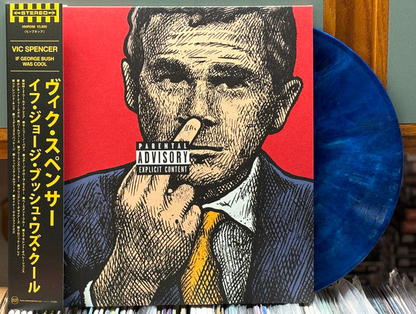 Vic Spencer - If George Bush Was Cool - New LP Record 2023 Near Mint Blue Marble Vinyl, Yellow/Black OBI & Numbered - Hip Hop - Shuga Records