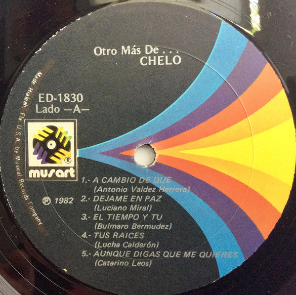 Chelo - Otro Mas De... Chelo - Mint- (VG cover) LP Record 1982 Musart USA Vinyl - Latin / Mariachi - Shuga Records