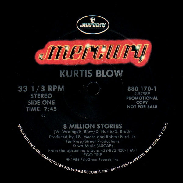 Kurtis Blow - 8 Million Stories - Mint- 12" Single Record 1984 Mercury USA Promo Vinyl - Hip Hop / Electro - Shuga Records